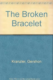 The Broken Bracelet