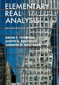 Elementary Real Analysis: Second Edition  (2008)