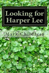 Looking for Harper Lee