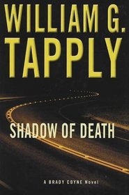 Shadow of Death: A Brady Coyne Novel