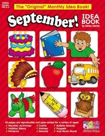 September Idea Book: A Creative Idea Book for the Elementary Teacher