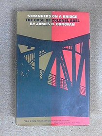 Strangers on a Bridge: The Case of Colonel Abel