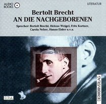 An die Nachgeborenen. 2 CDs. [Audiobook]