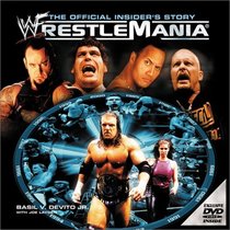 WWF WrestleMania : The Official Insider's Story