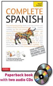 Complete Spanish with Two Audio CDs: A Teach Yourself Guide (Teach Yourself Language)