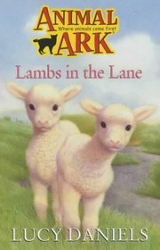 Lambs in the Lane (Animal Ark)