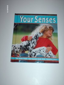 Your Senses (The Senses) (Frost, Helen, Senses,)