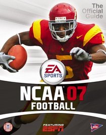 NCAA Football 2007 (Prima Official Game Guide)