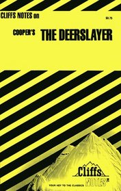 The Deerslayer (Cliffs Notes)