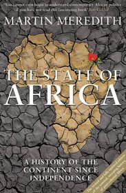 State of Africa: A History of the Continent Since Independence