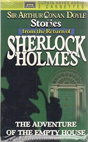 Stories from the Return of Sherlock Holmes: The Adventure of the Empty House