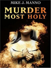 Murder Most Holy (Five Star First Edition Mystery Series)
