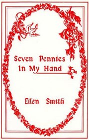 Seven Pennies in My Hand
