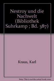 Nestroy und die Nachwelt (Bibliothek Suhrkamp ; Bd. 387) (German Edition)