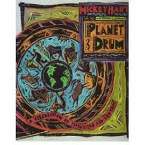 Planet Drum: A Celebration of Percussion and Rhythm