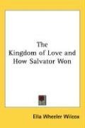 The Kingdom of Love and How Salvator Won