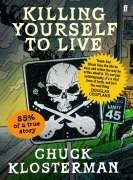 Killing Yourself to Live