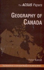 Geography of Canada (Acsus Papers)