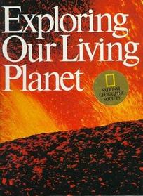 Exploring our living planet