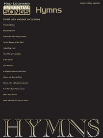 Hymns: Essential Songs Series (Hal Leonard Essential Songs)