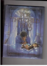 For This Child I Pray: A Father's Prayer Journal