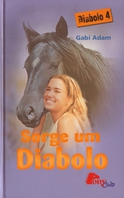 Sorge um Diabolo (Worried about Diablo!) (Diablo, Bk 4) (German Edition)