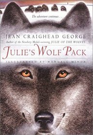 Julie's Wolf Pack (Julie of the Wolves, Bk 3)