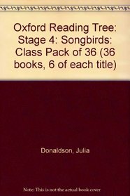 Oxford Reading Tree: Stage 4: Songbirds: Class Pack of 36 (36 Books, 6 of Each Title)