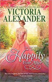 The Lady Travelers Guide to Happily Ever After (Lady Travelers Society, Bk 4)