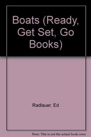 Boats (Ready, Get Set, Go Books)