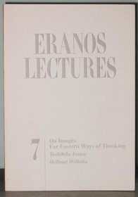 On Images: Far Eastern Ways of Thinking (Eranos Lectures Series, No 7)