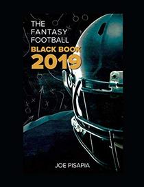 The Fantasy Football Black Book 2019 (Fantasy Black Book)