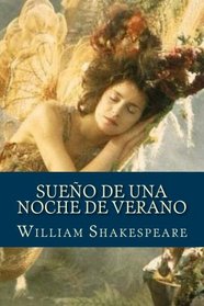 Sueo de una noche de verano (Spanish Edition)