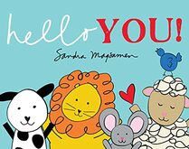 Hello You!: A Back to School Book to Shake Off First Day Jitters (All About YOU Encouragement Books)