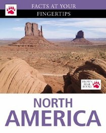 North America (Facts at Your Fingertips)