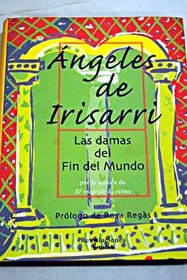 Las damas del fin del mundo (Revelaciones) (Spanish Edition)