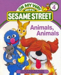 on my way with sesame street animals, animals