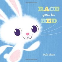 Race You to Bed