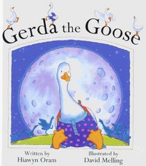 Gerda the Goose