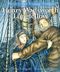 Poetry for Young People: Henry Wadsworth Longfellow (Poetry for Young People)
