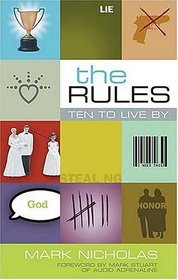 The Rules : Ten to Live By