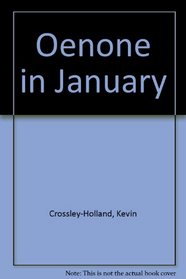 Oenone in January