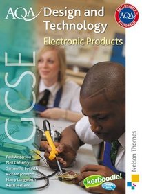 AQA GCSE Design and Technology: Electronic Products