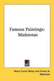 Famous Paintings: Madonnas
