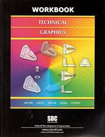 Technical Graphics Workbook
