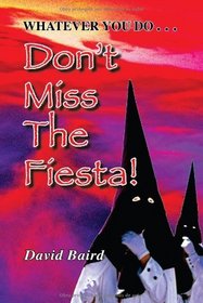 Don't Miss the Fiesta!