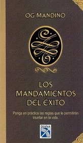 Mandamientos del Exito (Spanish Edition)