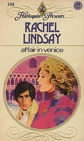 Affair in Venice (Harlequin Presents, No 104)