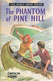 Phantom of Pine Hill (Nancy Drew mystery stories / Carolyn Keene)