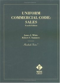Uniform Commercial Code: Sales (Hornbook Series)
